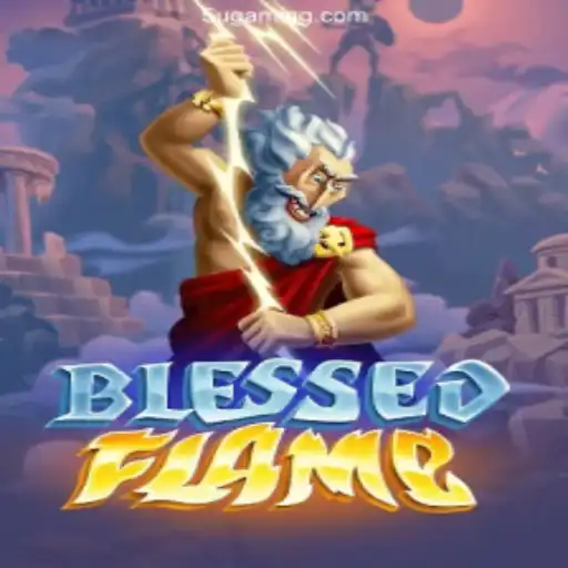 Exploring BlessedFlame: The Ultimate Gaming Experience