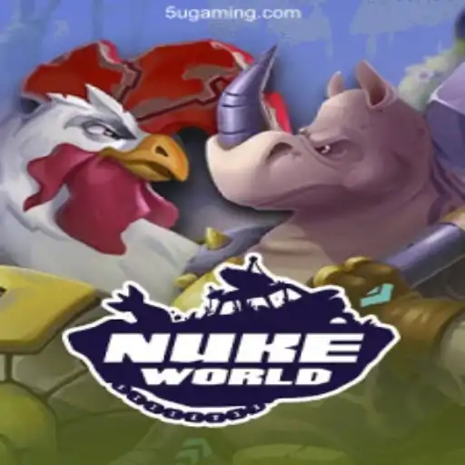 Exploring the Thrills of NukeWorld: A Gripping Adventure in Modern Gaming